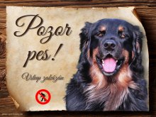 Cedulka Hovawart - Pozor pes zákaz