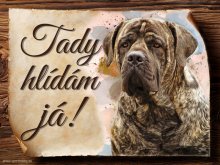 Cedulka Boerboel - Tady hlídám já