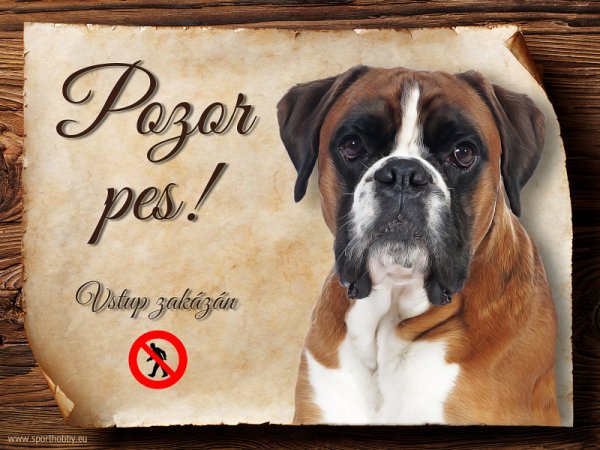 Cedulka Boxer - Pozor pes zákaz
