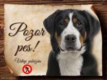 Cedulka Švýcarský salašnický pes - Pozor pes zákaz