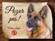Cedulka Německý ovčák IV - Pozor pes zákaz