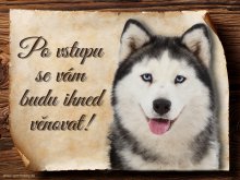 Cedulka Husky - Po vstupu ...