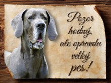 Cedulka Německá doga II - Pozor hodný, ale ...