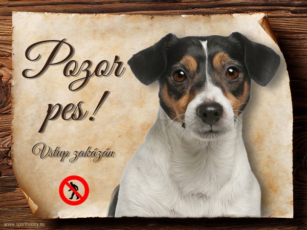 Cedulka Jack Russell teriér - Pozor pes zákaz