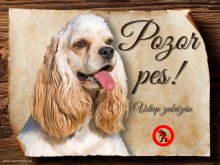 Cedulka Americký kokršpaněl - Pozor pes zákaz