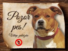 Cedulka Stafordšírský bullterier - Pozor pes zákaz