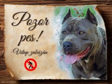 Cedulka Americký stafordšírský teriér - Pozor pes zákaz