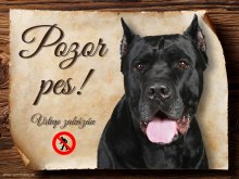 Cedulka Cane corso - Pozor pes zákaz