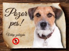 Cedulka Jack Russel Terier - Pozor pes zákaz