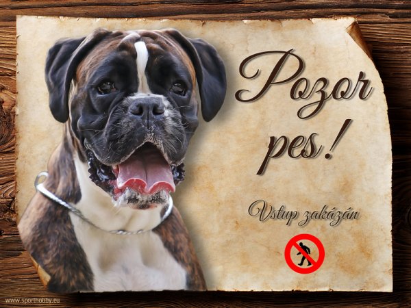 Cedulka Německý Boxer - Pozor pes zákaz