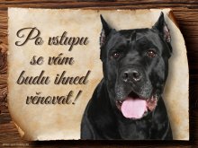 Cedulka Cane corso - Po vstupu ...